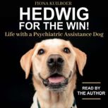 Hedwig for the Win!, Fiona Kuilboer