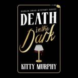 Death in the Dark, Kitty Murphy
