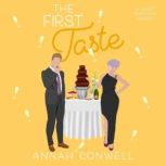 The First Taste, Annah Conwell