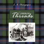 Common Threads, L.A. Champagne