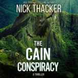 The Cain Conspiracy, Nick Thacker
