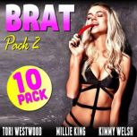 Brat Pack 2  Brats Erotica 10Pack ..., Millie King