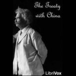 The Treaty with China, Mark Twain