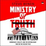 Ministry of Truth, Steve Benen