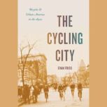 The Cycling City, Evan Friss