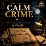 Calm Crime, Asha Peter