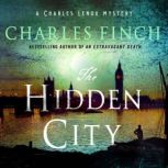 The Hidden City, Charles Finch
