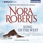 Song of the West A Selection from Home at Last, Nora Roberts