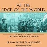 At the Edge of the World, JeanVincent Blanchard