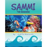 Sammi the Seahorse, Judith Shernock