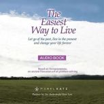 The Easiest Way to Live, Mabel Katz