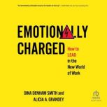 Emotionally Charged, Dina Denham Smith