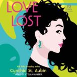 Love Lost, Cynthia St. Aubin