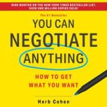 You Can Negotiate Anything, Herb Cohen