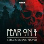 Fear on 4, BBC