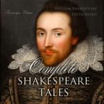 Complete Shakespeare Tales, William Shakespeare