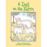 A Day on the Farm, Juliette Looye