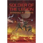 Soldier of the Legion, Marshall Thomas