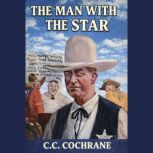 The Man With the Star, C.C. Cochrane