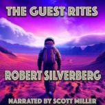 The Guest Rites, Robert Silverberg