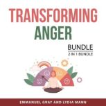 Transforming Anger Bundle, 2 in 1 Bun..., Emmanuel Gray