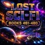 Lost SciFi Books 461 thru 480, Arthur C. Clarke