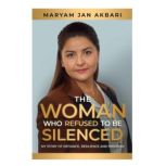 The Woman Who Refused to Be Silenced, Maryam Jan Akbari