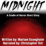 Midnight, Mariam Esseghaier