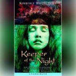 Keeper of the Night, Kimberly Willis Holt