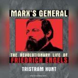 Marxs General, Tristram Hunt