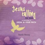 Jesus Calling 50 Devotions to Grow i..., Sarah Young