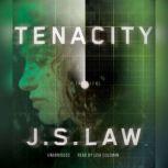 Tenacity, J. S. Law