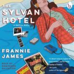 The Sylvan Hotel, Frannie James