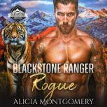 Blackstone Ranger Rogue, Alicia Montgomery