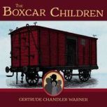 The Boxcar Children, Gertrude Chandler Warner