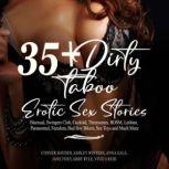 35 Dirty Taboo Erotic Sex Stories, Conner Hayden