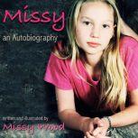 Missy an Autobiography, Missy Wood