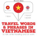 Travel words and phrases in Vietnames..., J. M. Gardner