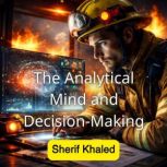 The Analytical Mind and DecisionMaki..., Sherif Khaled