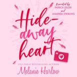 Hideaway Heart, Melanie Harlow