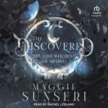 The Discovered, Maggie Sunseri