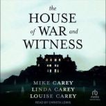 The House of War and Witness, Linda Carey