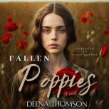 Fallen Poppies, Deena Thomson