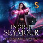 The Trackers Revenge, Ingrid Seymour