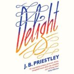 Delight, J. B. Priestley