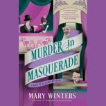 Murder in Masquerade, Mary Winters