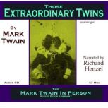 Those Extraordinary Twins, Mark Twain