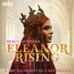 Eleanor Rising The Complete Series 1..., Shaun McKenna