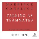 Marriage Conflict, Steve Hoppe