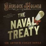 The Naval Treaty, Sir Arthur Conan Doyle